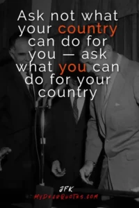 2 ask not what your country can do for you
