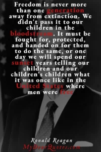 freedom is a fragile thing ronald reagan