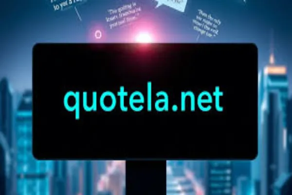 We are Quotela.net: Your Ultimate Destination for Inspirational Quotes