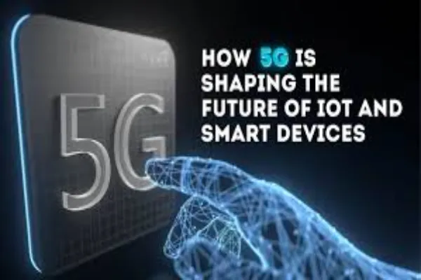 How 5G and IoT Are Revolutionizing Smart Homes in Coastal Communities
